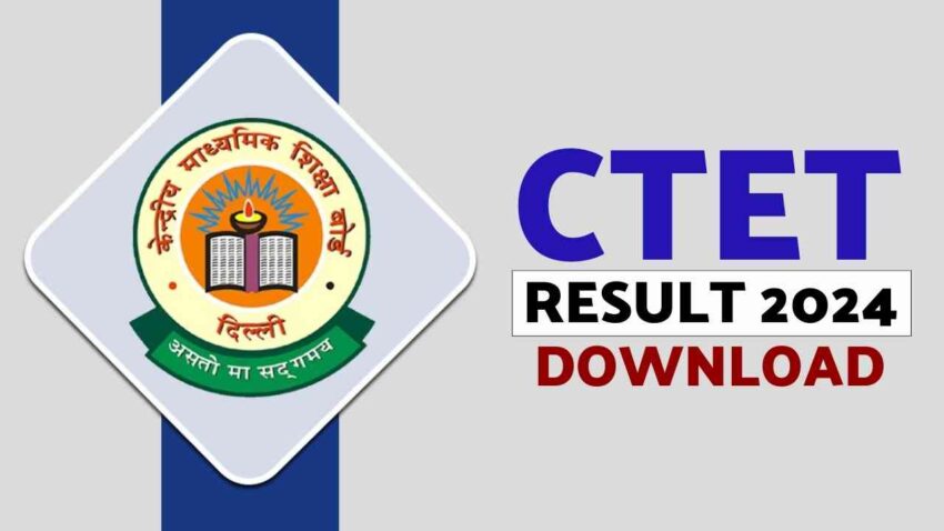 CTET Result 2024 Live
